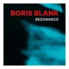 Boris Blank - Resonance