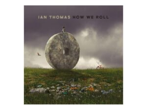 Ian Thomas - How we roll